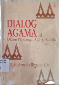 Image of Dialog Agama : dalam pandangan gereja katolik